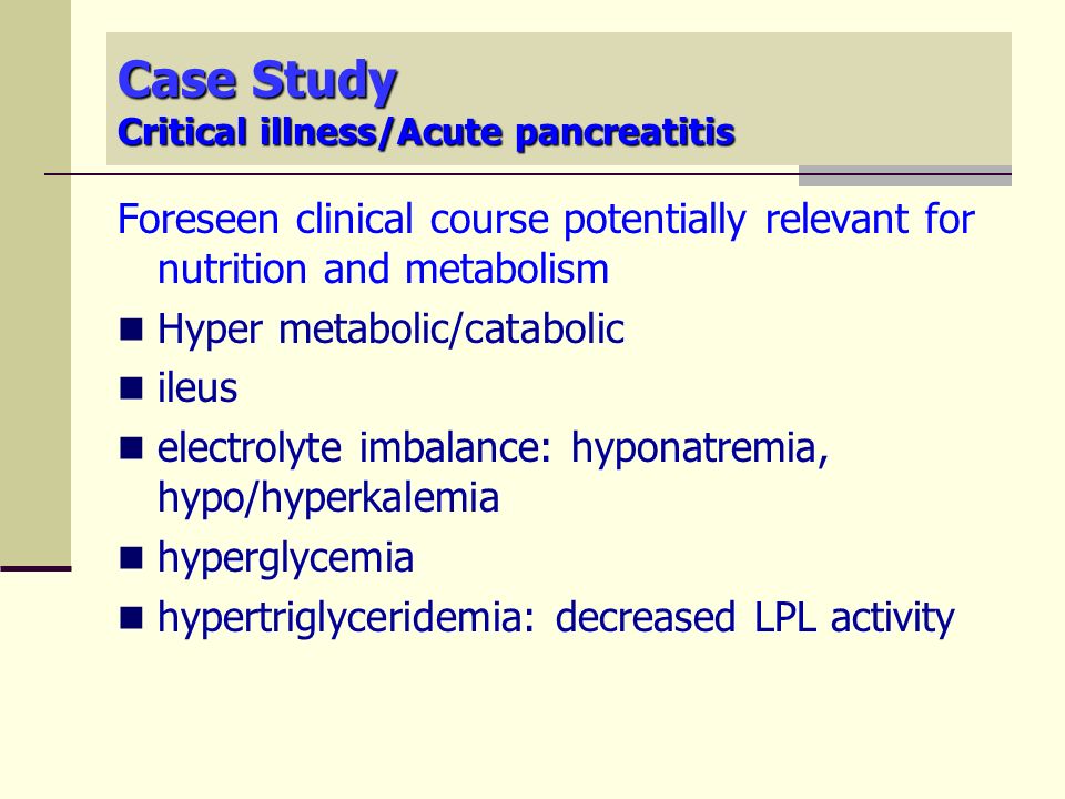 National center for case study teaching in science a case of acute pancreatitis